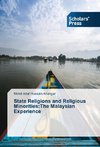 State Religions and Religious Minorities:The Malaysian Experience