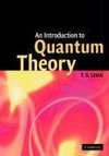 An Introduction to Quantum Theory