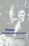 Proust, the Body and Literary Form