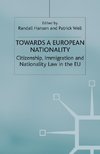 Towards a European Nationality