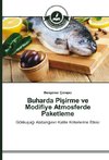 Buharda Pisirme ve Modifiye Atmosferde Paketleme