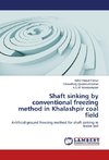 Shaft sinking by conventional freezing method in Khalashpir coal field