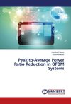 Peak-to-Average Power Ratio Reduction in OFDM Systems