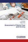 Assessment of Dental Fear and Anxiety