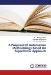 A Proposal Of Automation Methodology Based On Algorithmic Approach