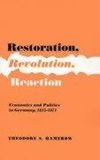 Restoration, Revolution, Reaction