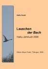 Lauschen der Bach