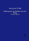 Shakespeare, der Dichter und sein Werk