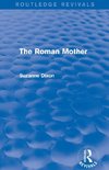 The Roman Mother (Routledge Revivals)