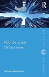 Neoliberalism: The Key Concepts