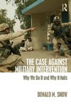 CASE AGAINST MILITARY INTERVEN