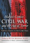 Marvel Comics' Civil War and the Age of Terror