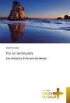 Foi et certitudes