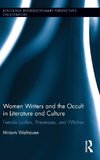 Women Writers and the Occult in Literature and Culture