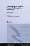 The Politicization of the Civil Service in Comparative Perspective