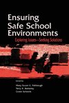 Ensuring Safe School Environments