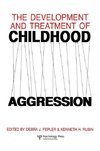 Rubin, K: Development and Treatment of Childhood Aggression