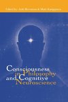 Consciousness in Philosophy and Cognitive Neuroscience