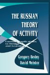 The Russian Theory of Activity