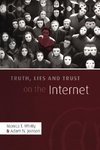 Whitty, M: Truth, Lies and Trust on the Internet