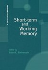 Gathercole, S: Short-term and Working Memory