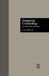 Imagining Criminology