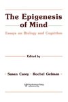 Carey, S: Epigenesis of Mind