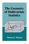 The Geometry of Multivariate Statistics