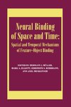 Neural Binding of Space and Time