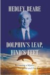 Dolphin's Leap, Hind's Feet