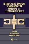 Nitride Wide Bandgap Semiconductor Material and Electronic Devices