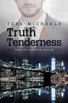 Truth & Tenderness