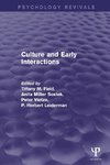 Culture and Early Interactions