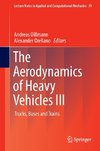 The Aerodynamics of Heavy Vehicles III