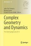 Complex Geometry and Dynamics