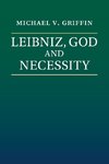 Leibniz, God and Necessity