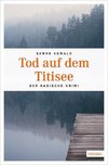 Tod auf dem Titisee