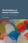 The Evolution of Human Sociability