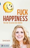 Fuck Happiness