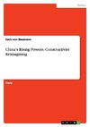 China's Rising Powers. Constructivist Reimagining