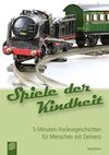 Spiele der Kindheit