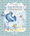 Kuschelflosse - Die blubberbunte Weltmeisterschaft - Band 2