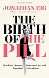 The Birth of the Pill