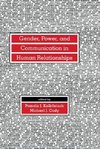 Kalbfleisch, P: Gender, Power, and Communication in Human Re