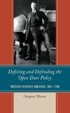 Defining and Defending the Open Door Policy