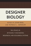 Designer Biology