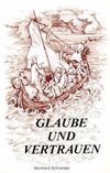 Glaube und Vertrauen