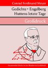 Gedichte / Huttens letzte Tage / Engelberg