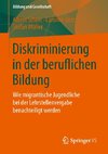 Diskriminierung in der beruflichen Bildung