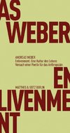 Enlivenment. Eine Kultur des Lebens